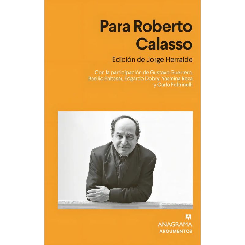 PARA ROBERTO CALASSO (Nuevo)