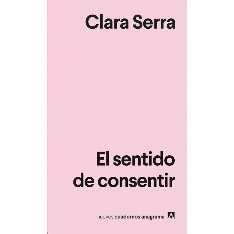 SENTIDO DE CONSENTIR, EL (Nuevo)