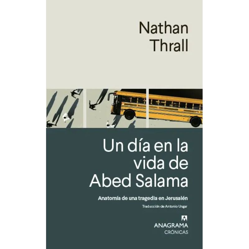 UN DIA EN LA VIDA DE ABED SALAMA - ANATOMIA DE UNA TRAGEDIA EN JERUSALEN (Nuevo)