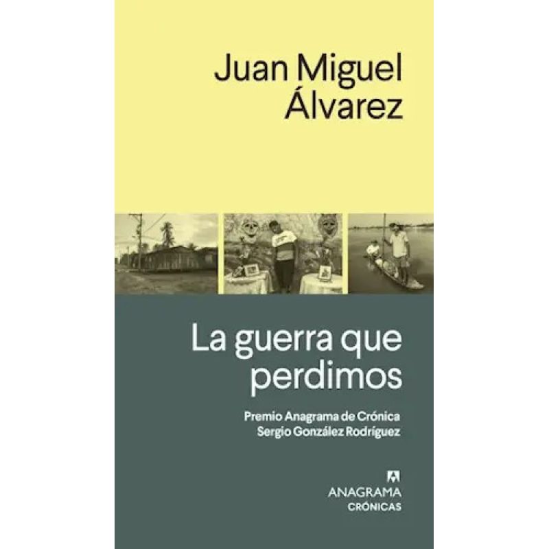 GUERRA QUE PERDIMOS, LA (Nuevo)