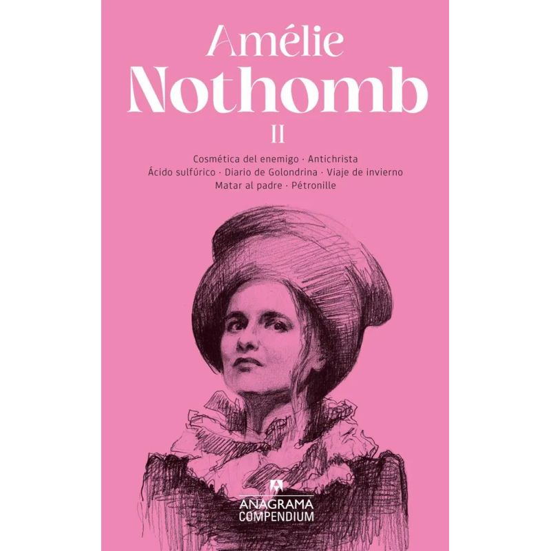 AMELIE NOTHOMB II - COMPENDIUM (Nuevo)