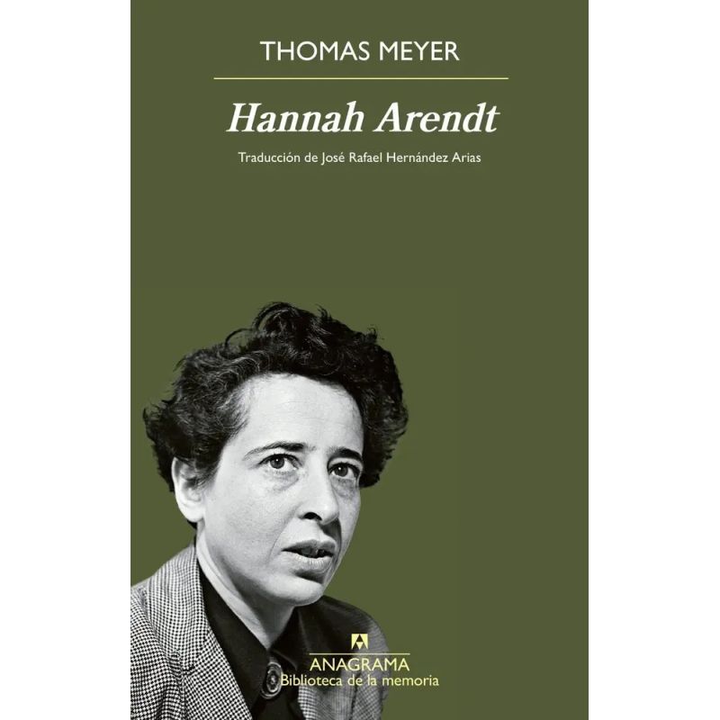 HANNAH ARENDT - UNA BIOGRAFIA INTELECTUAL (Nuevo)