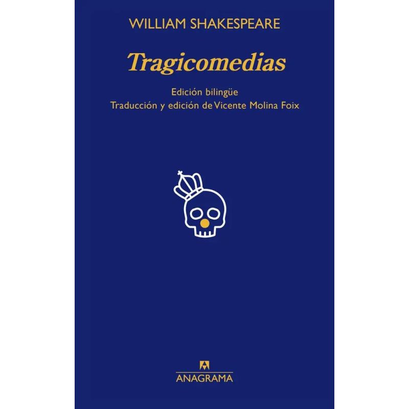 TRAGICOMEDIAS DE WILLIAM SHAKESPEARE - ED. BILINGUE (Nuevo)