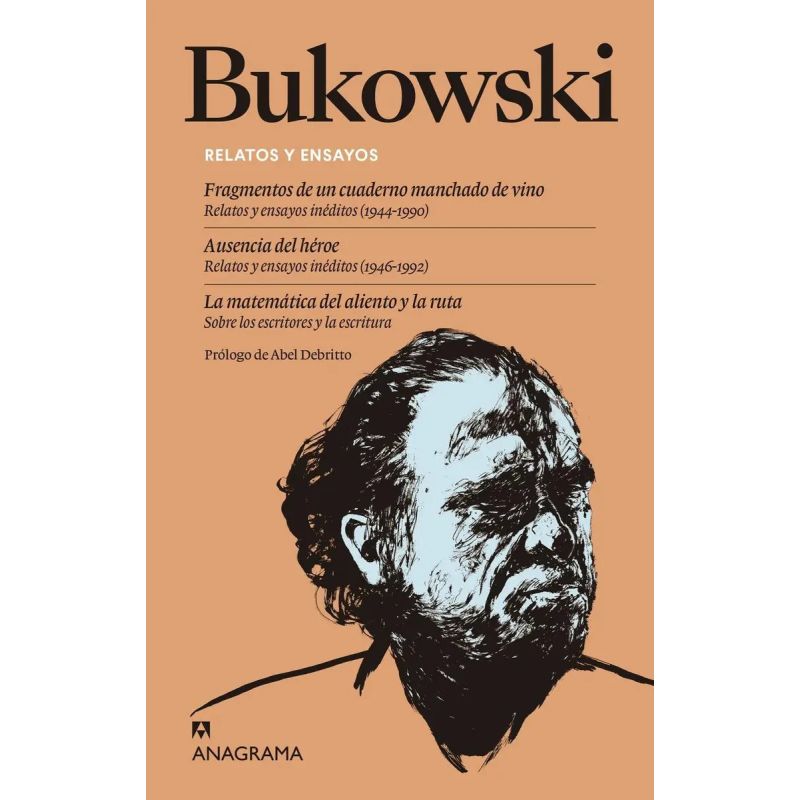 RELATOS Y ENSAYOS - BUKOWSKI (Nuevo)