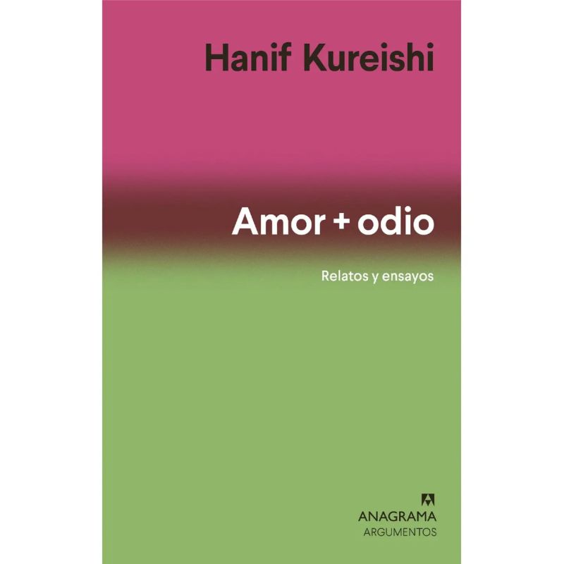 AMOR + ODIO - RELATOS Y ENSAYOS (Nuevo)
