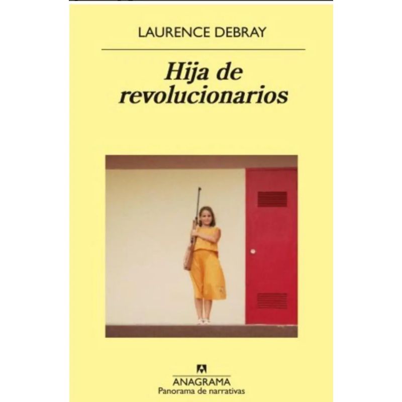 HIJA DE REVOLUCIONARIOS (Nuevo)