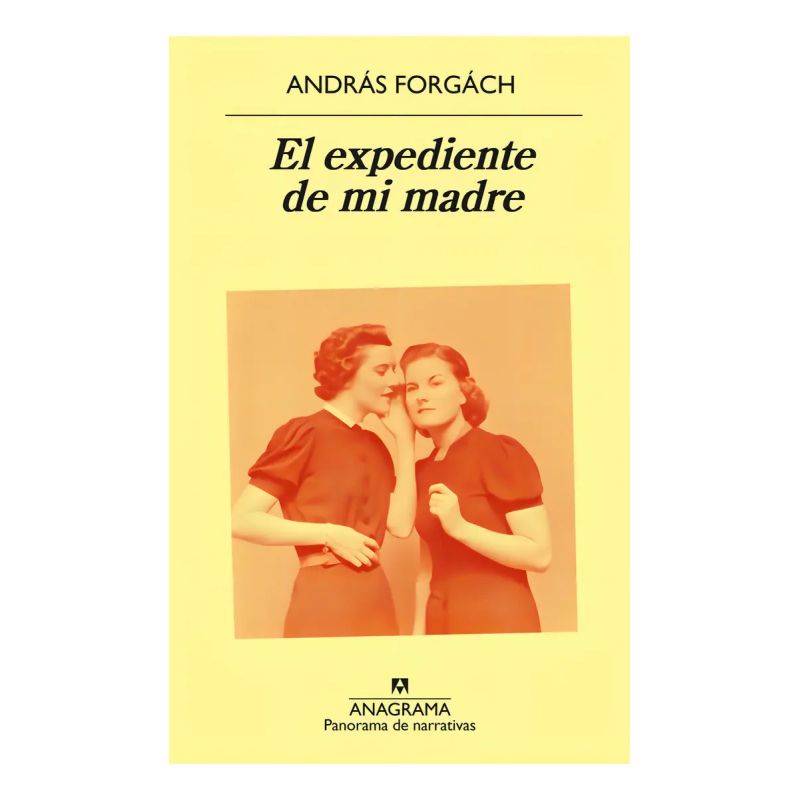 EXPEDIENTE DE MI MADRE, EL (Nuevo)