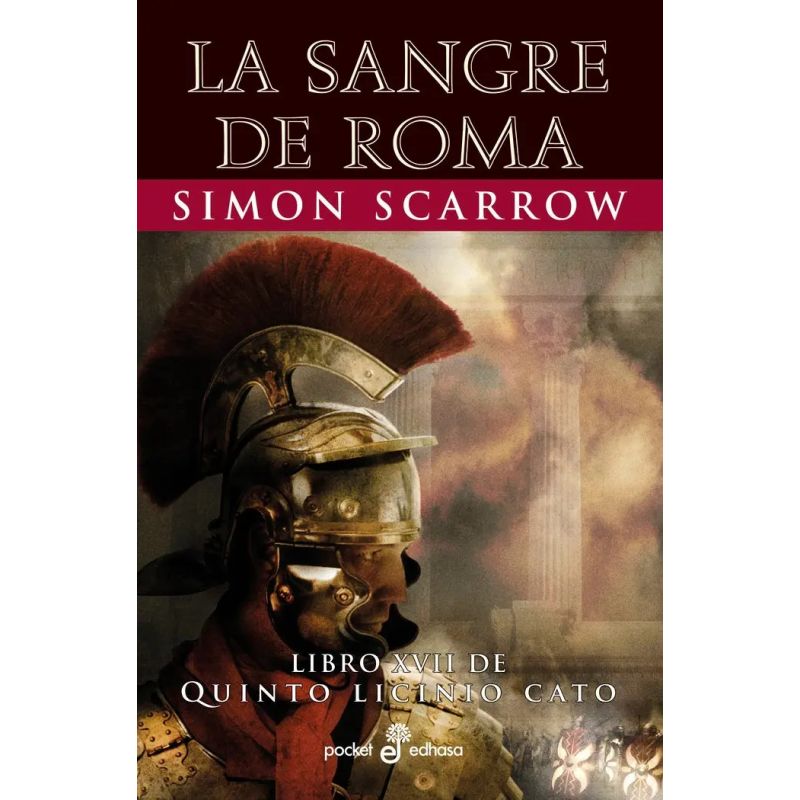 SANGRE DE ROMA, LA - QUINTO LICINIO CATO 17 (Nuevo)