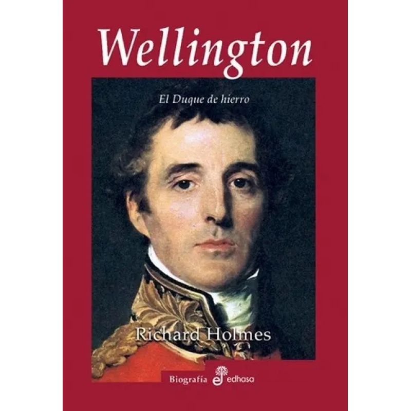 WELLINGTON - EL DUQUE DE HIERRO - TD (Nuevo)