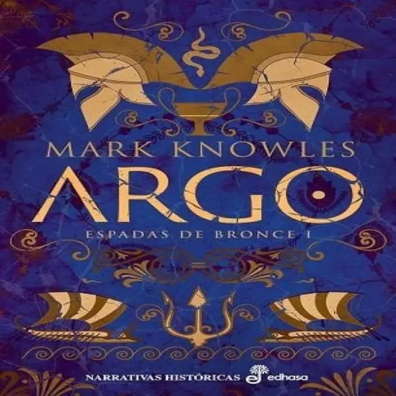 ARGO - ESPADAS DE BRONCE 1 - TD (Nuevo)