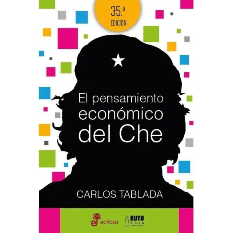 PENSAMIENTO ECONOMICO DEL CHE, EL (Nuevo)