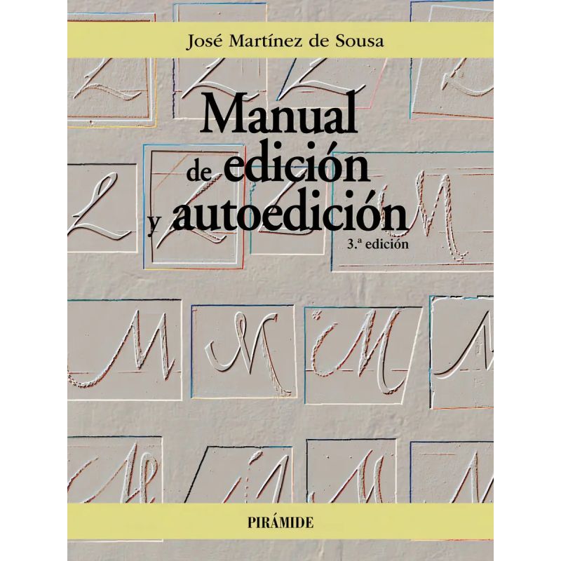 MANUAL DE EDICION Y AUTOEDICION - 3/ED. (Nuevo)