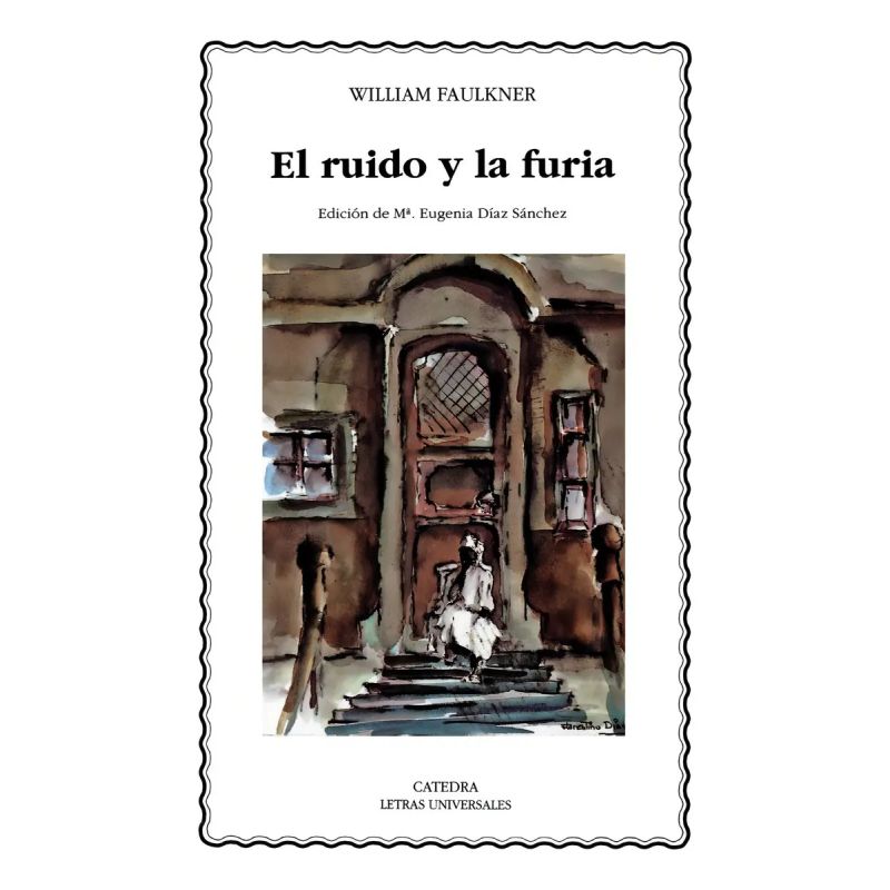 RUIDO Y LA FURIA, EL (Nuevo)