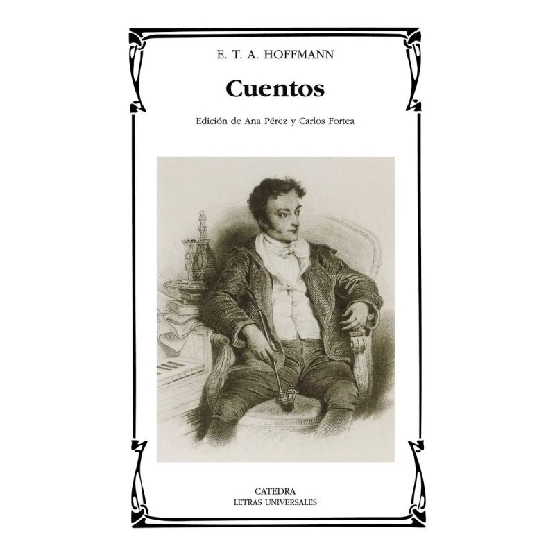 CUENTOS - E.T.A. HOFFMANN (Nuevo)