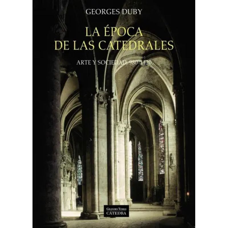 EPOCA DE LAS CATEDRALES, LA (Nuevo)