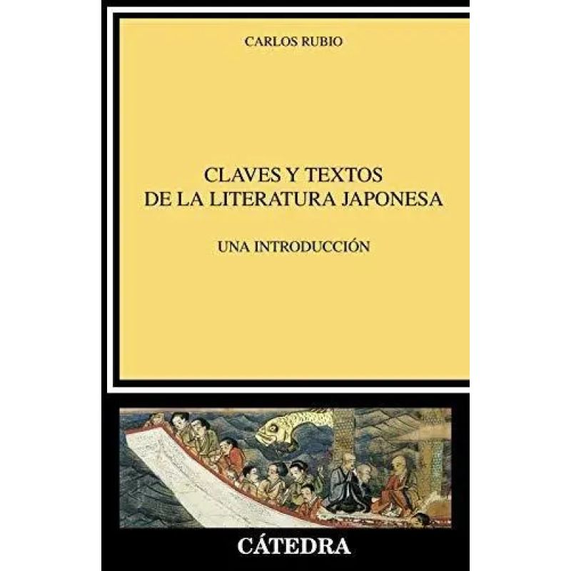 CLAVES Y TEXTOS DE LA LITERATURA JAPONESA (Nuevo)