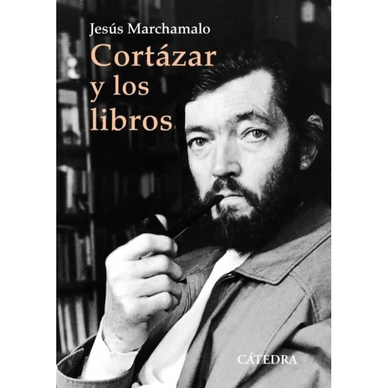 CORTAZAR Y LOS LIBROS (Nuevo)