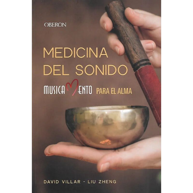 MEDICINA DEL SONIDO - MUSICAMENTO PARA EL ALMA (Nuevo)