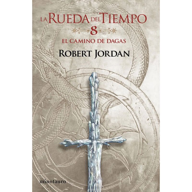 CAMINO DE DAGAS, EL - LA RUEDA DEL TIEMPO 8 (Nuevo)