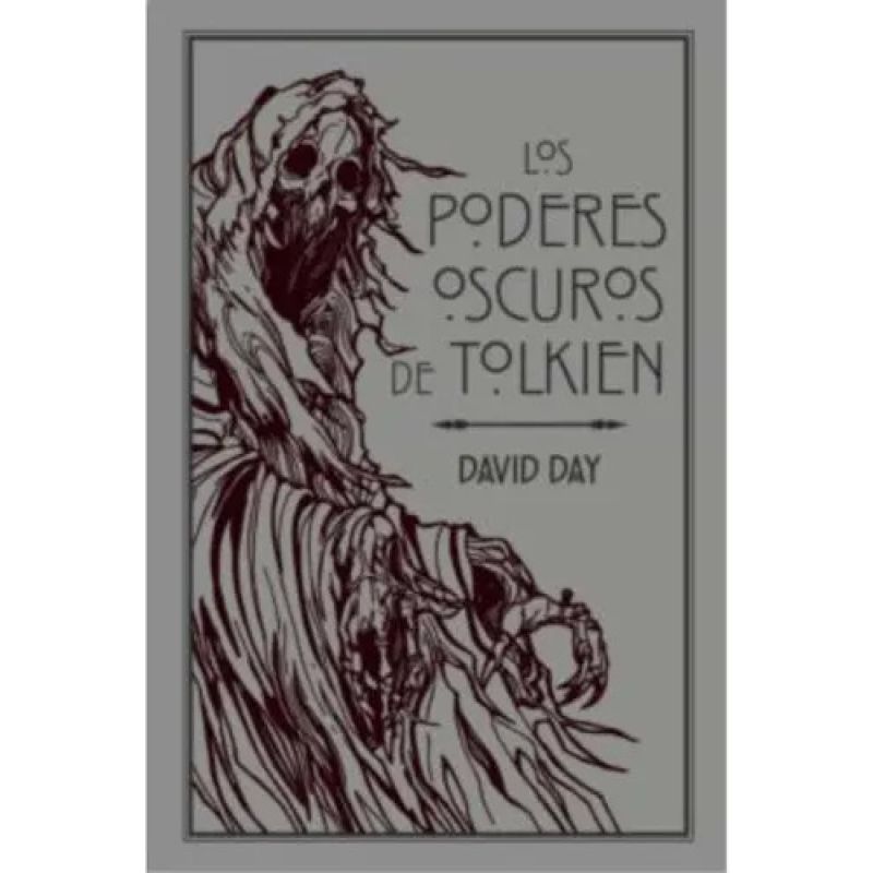 PODERES OSCUROS DE TOLKIEN, LOS