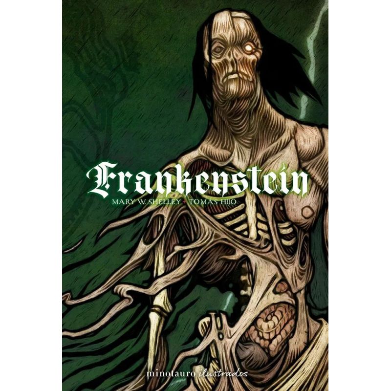 FRANKENSTEIN - ED. ESPECIAL ILUSTRADA POR TOMAS HIJO - TD (Nuevo)