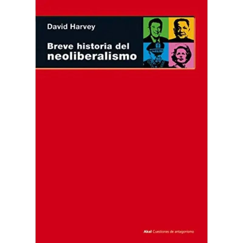 BREVE HISTORIA DEL NEOLIBERALISMO (Nuevo)