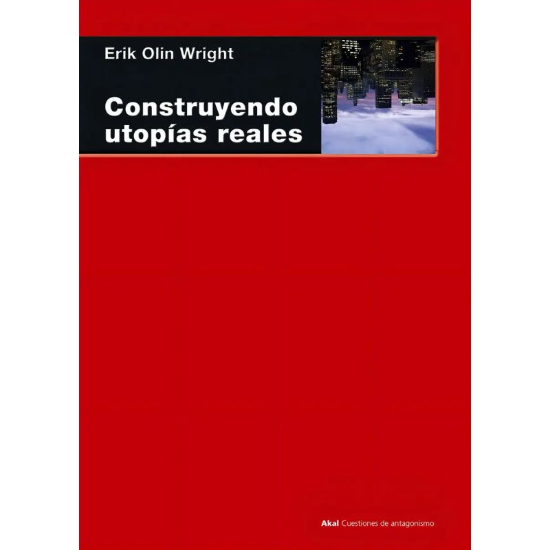 CONSTRUYENDO UTOPIAS REALES (ARG) (Nuevo)