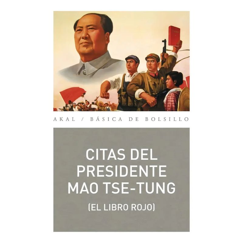 CITAS DEL PRESIDENTE MAO TSE-TUNG (Nuevo)