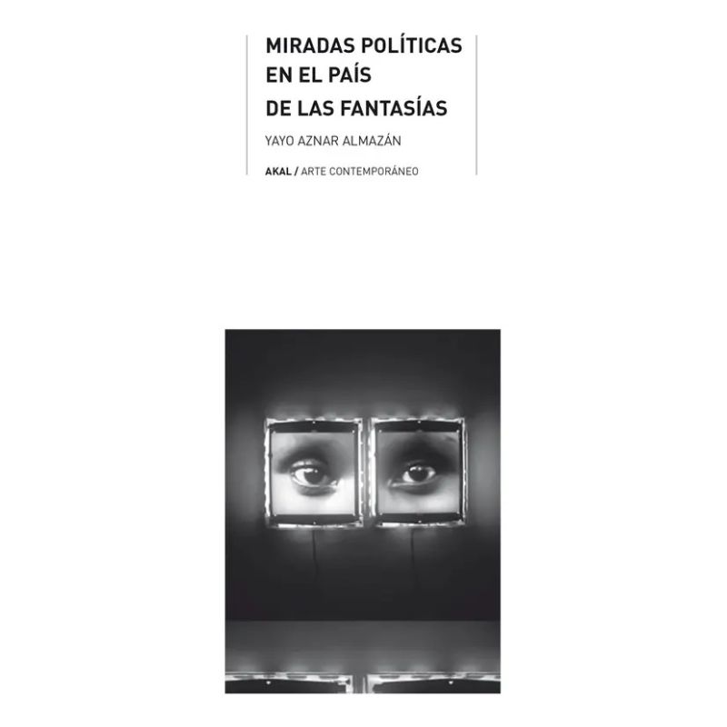 MIRADAS POLITICAS EN EL PAIS DE LAS FANTASIAS (Nuevo)