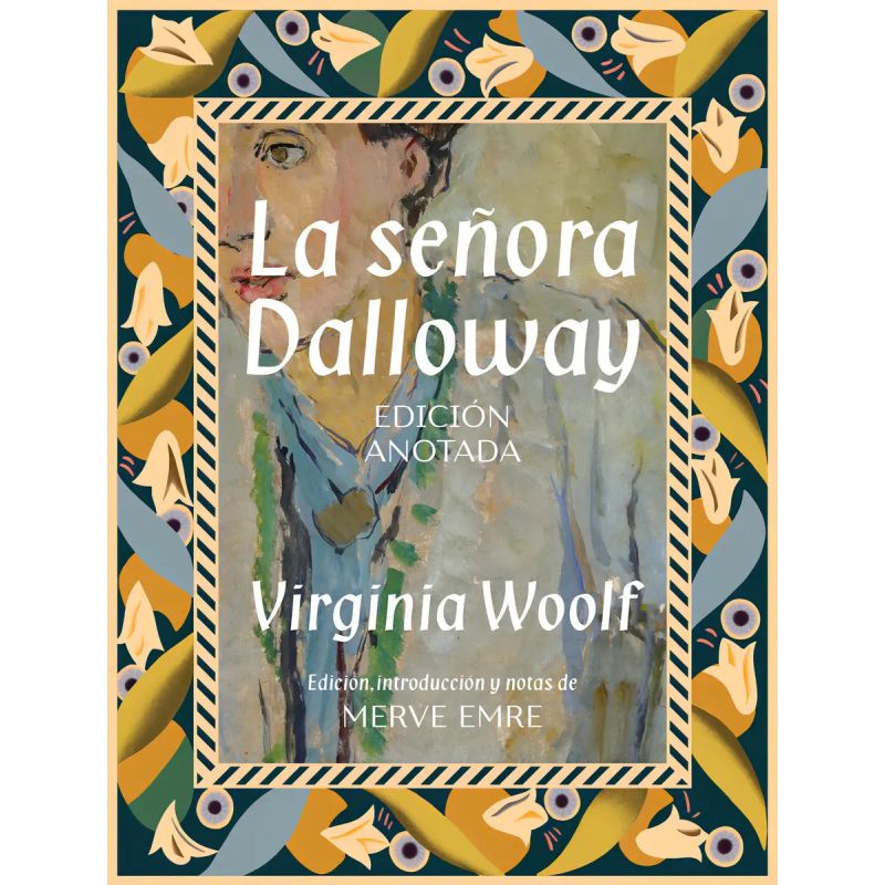 SEÑORA DALLOWAY - ED. ANOTADA - TD (Nuevo)