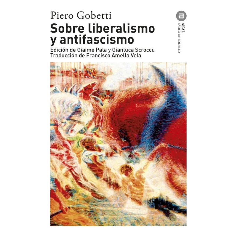 SOBRE LIBERALISMO Y ANTIFASCISMO (Nuevo)
