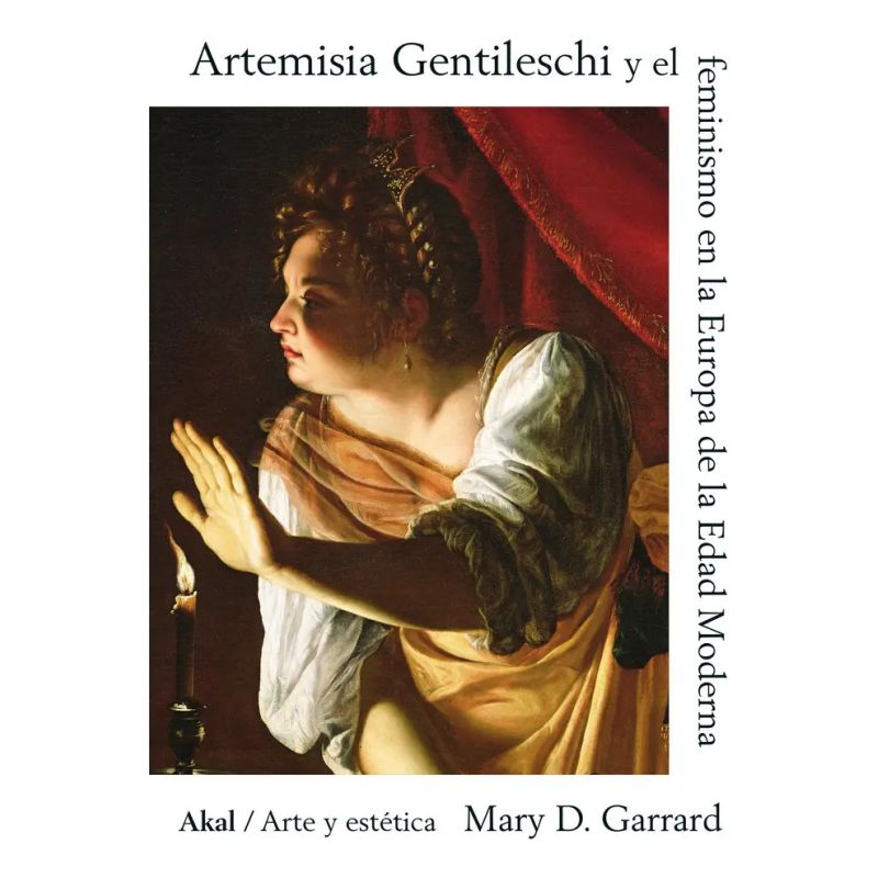 ARTEMISIA GENTILESCHI Y FEMINISMO EN LA EUROPA EDAD MODERNA (Nuevo)