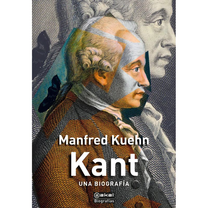 KANT - UNA BIOGRAFIA (Nuevo)