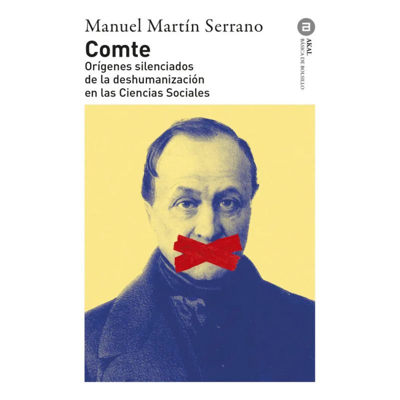 COMTE - ORIGENES SILENCIADOS DESHUMANIZACION DE LAS CIENCIAS SOCIALES (Nuevo)
