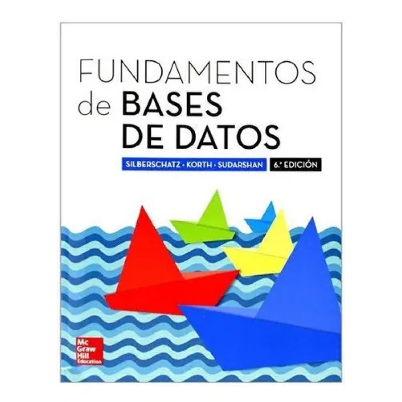 FUNDAMENTOS DE BASES DE DATOS - 6/ED. (Nuevo)