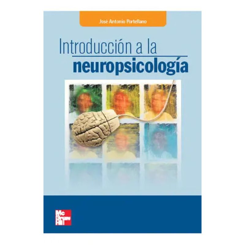INTRODUCCION A LA NEUROPSICOLOGIA (Nuevo)