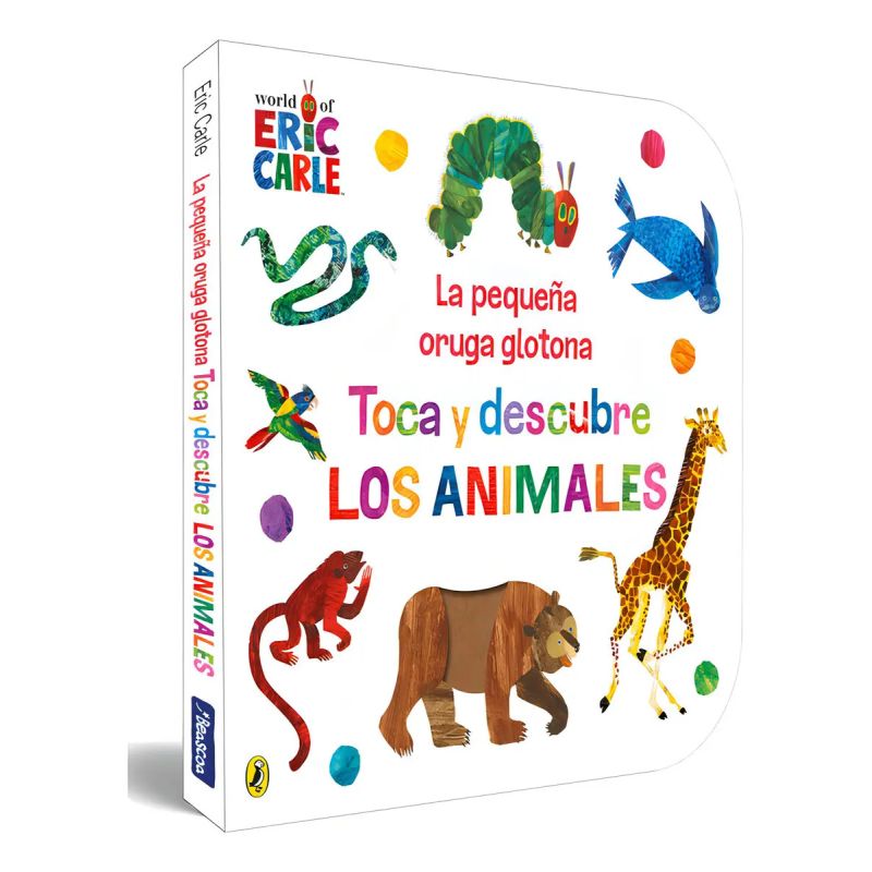PEQUEÑA ORUGA GLOTONA, LA - TOCA Y DESCUBRE - CARTONE (Nuevo)