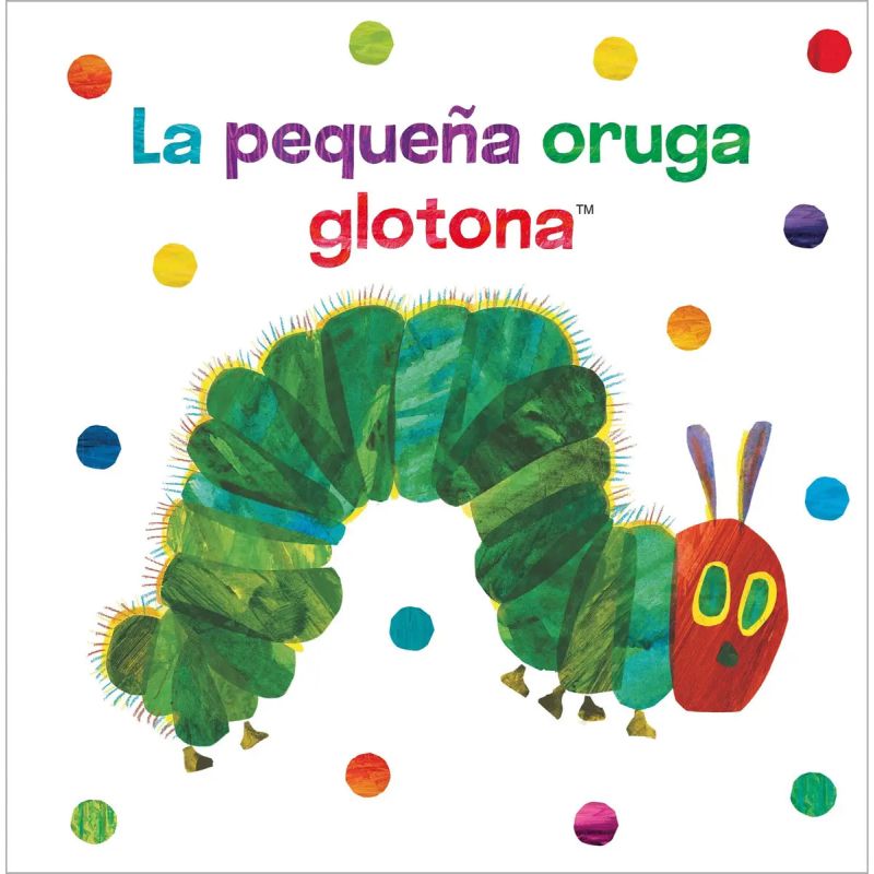 PEQUEÑA ORUGA GLOTONA, LA - LIBRO DE TELA PARA ABRAZAR (Nuevo)