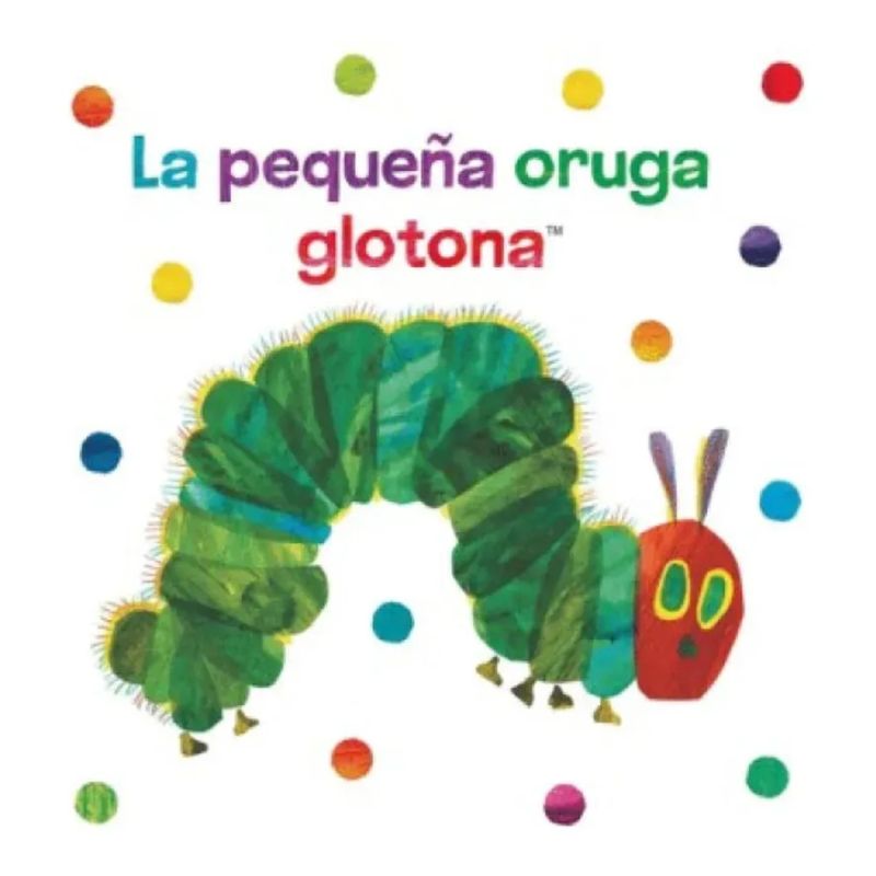 PEQUEÑA ORUGA GLOTONA, LA - LIBRO DE TELA PARA ABRAZAR (Nuevo) - Miniatura 3