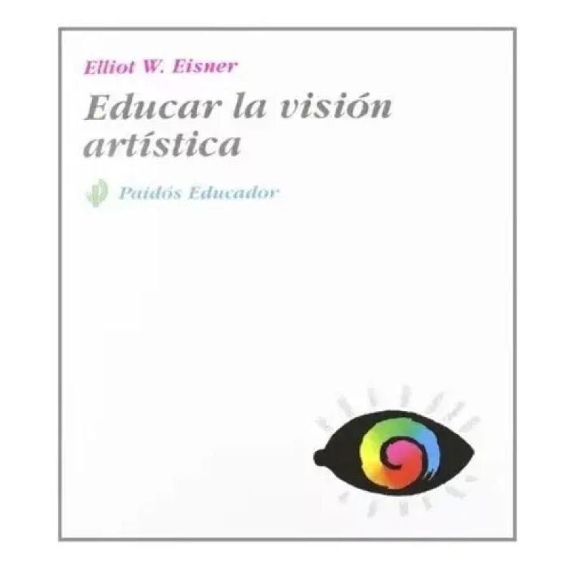 EDUCAR LA VISION ARTISTICA (Nuevo)
