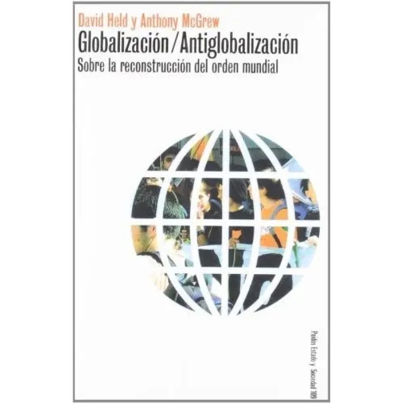 GLOBALIZACION / ANTIGLOBALIZACION (Nuevo)