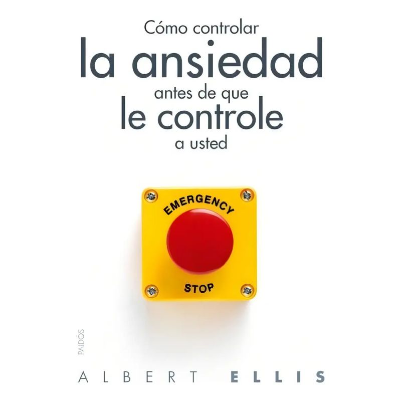 COMO CONTROLAR LA ANSIEDAD ANTES DE QUE LE CONTROLE A USTED (Nuevo)