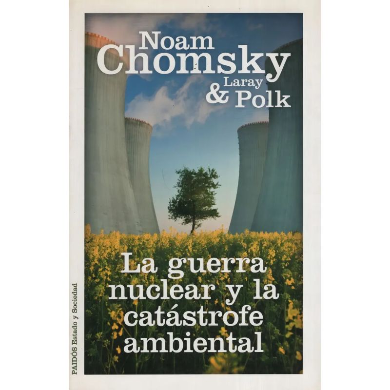 GUERRA NUCLEAR Y LA CATASTROFE AMBIENTAL,LA (Nuevo)