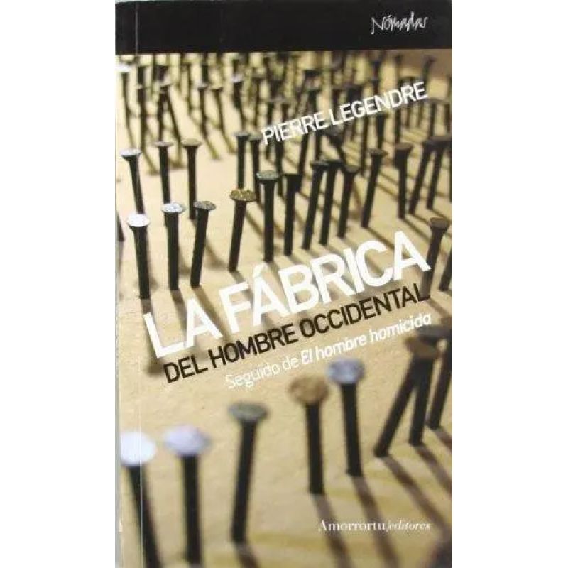 FABRICA DEL HOMBRE OCCIDENTAL, LA (Nuevo)