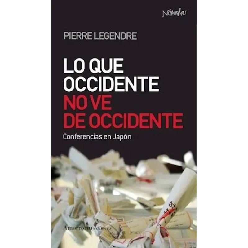 LO QUE OCCIDENTE NO VE DE OCCIDENTE (Nuevo)
