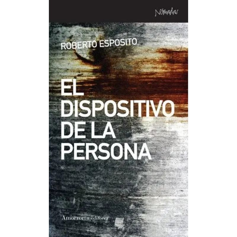 DISPOSITIVO DE LA PERSONA, EL (Nuevo)