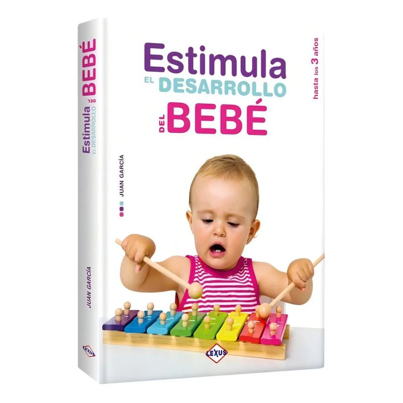 ESTIMULA DESARROLLO DEL BEBE - HASTA LOS 3 AÑOS - TD (Nuevo)