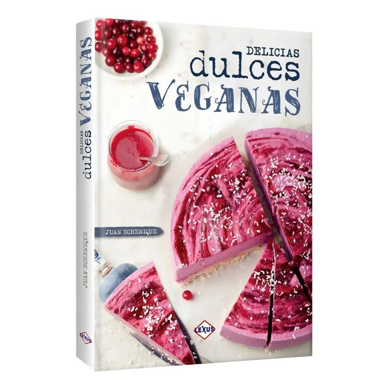 DELICIAS DULCES VEGANAS (Nuevo)