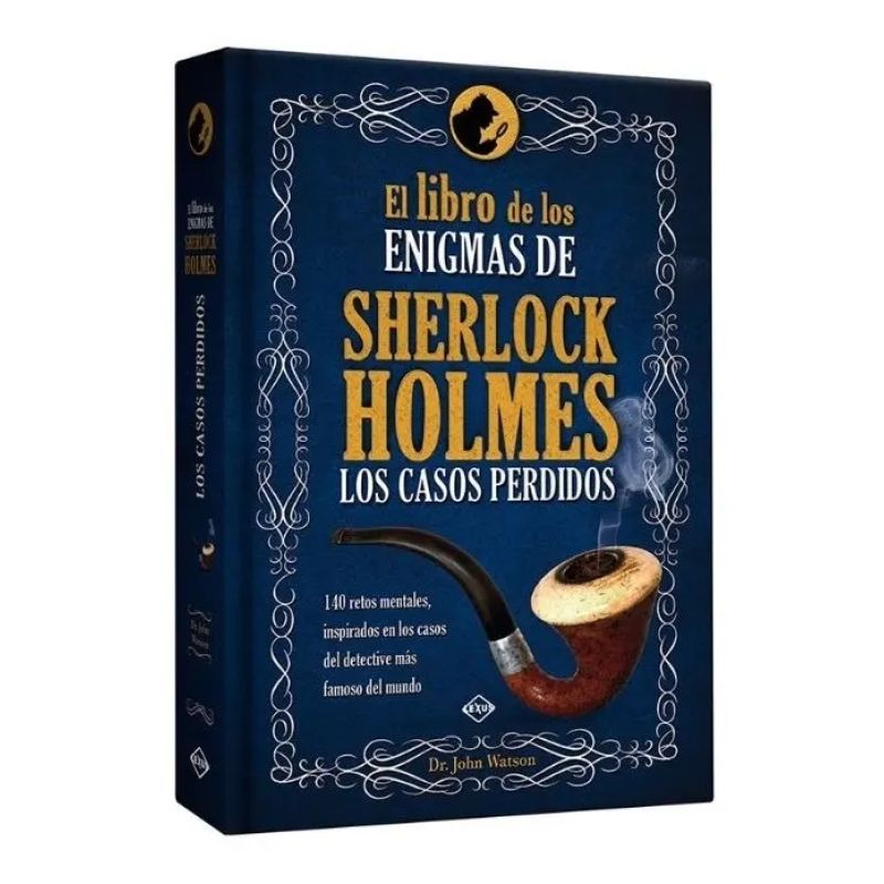 LIBRO DE LOS ENIGMAS DE SHERLOCK HOLMES LOS CASOS PERDIDOS, EL (Nuevo)