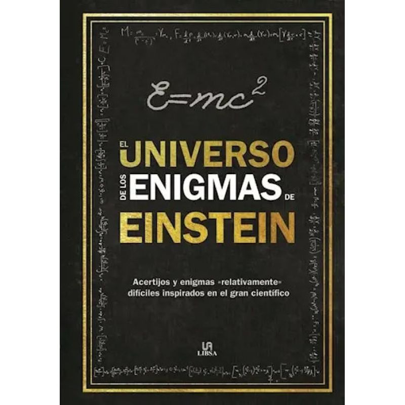 UNIVERSO DE LOS ENIGMAS DE EINSTEIN, EL (Nuevo)